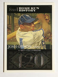 2007 Topps Gibson Home Run History #JG54 Josh Gibson