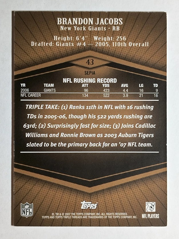 2007 Topps Triple Threads Sepia #43 Brandon Jacobs