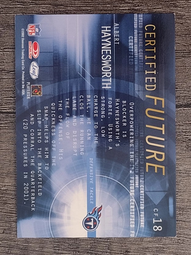 2002 Leaf Certified Future #CF18 Albert Haynesworth (NM)