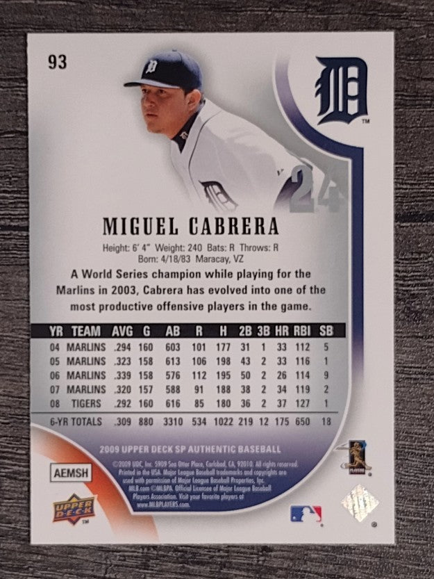 2009 SP Authentic #93 Miguel Cabrera