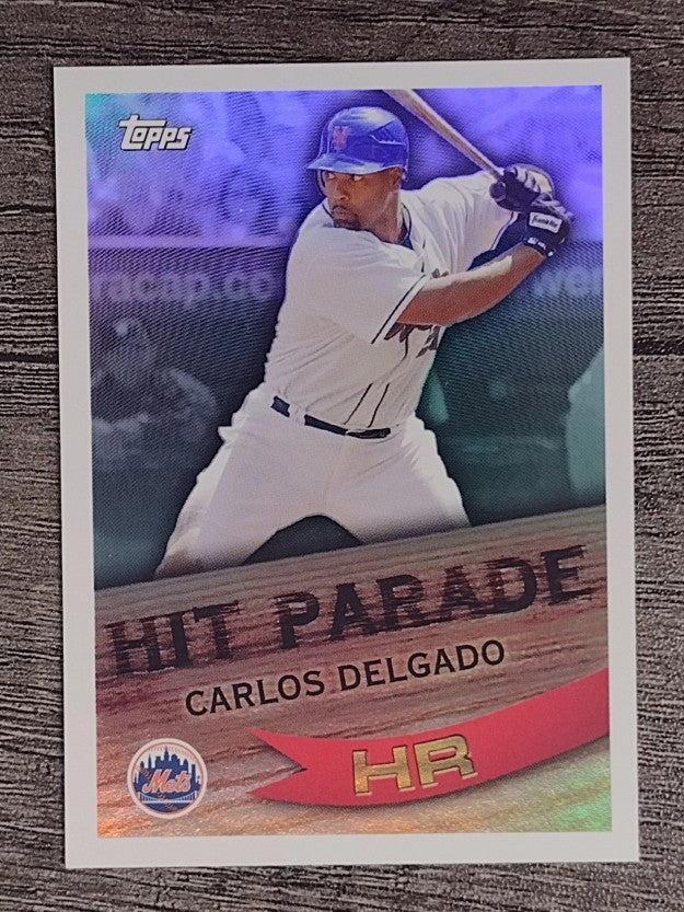 2007 Topps Hit Parade #HP9 Carlos Delgado