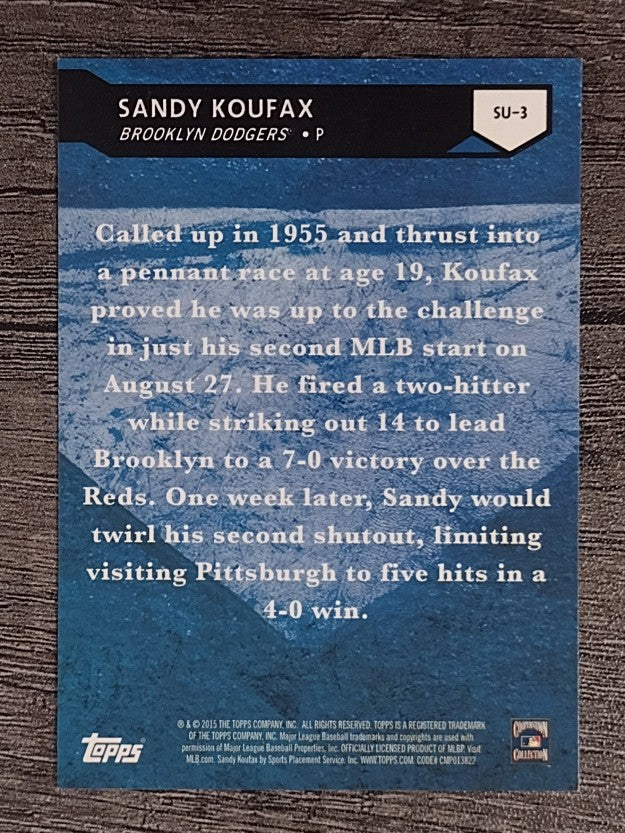 2015 Topps Stepping Up #SU3 Sandy Koufax (NM)