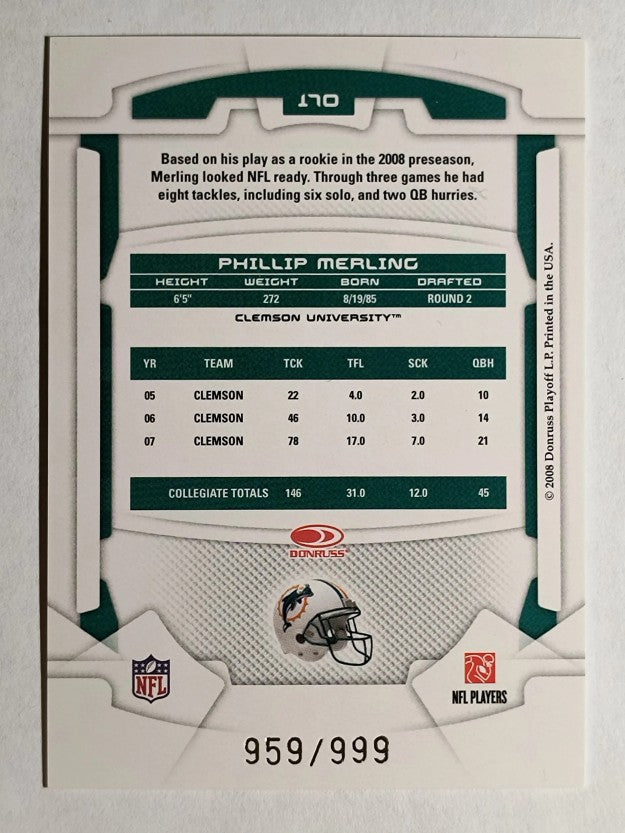 2008 Leaf Rookies and Stars Longevity #170 Phillip Merling RC