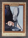 2010 Topps History of the Game #HOG8 Baseball hits the Airwaves