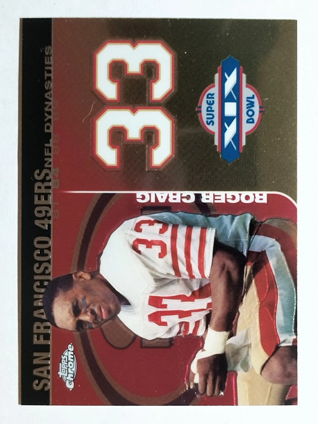 2008 Topps Chrome Dynasties #DYNRCR Roger Craig