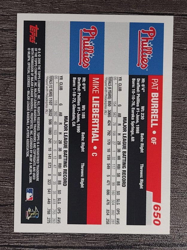 2006 Topps #650 Pat Burrell/Mike Lieberthal