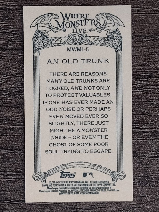 2020 Topps Allen and Ginter Mini Where Monsters Live #MWML5 An Old Trunk (NM)