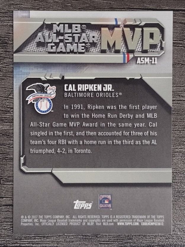 2017 Topps All Star MVPs #ASM11 Cal Ripken Jr. (NM)