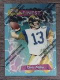 1995 Finest #219 Chris Miller