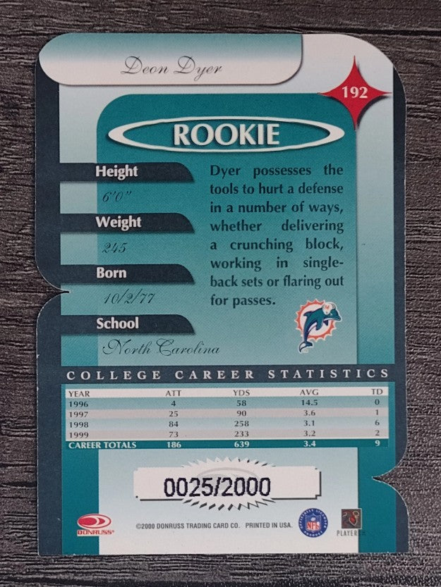2000 Donruss Elite Rookie Die Cuts #192 Deon Dyer