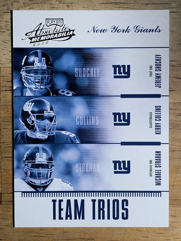 2004 Absolute Memorabilia Team Trios #TTR17 J.Shockey/K.Collins/Michael Strahan