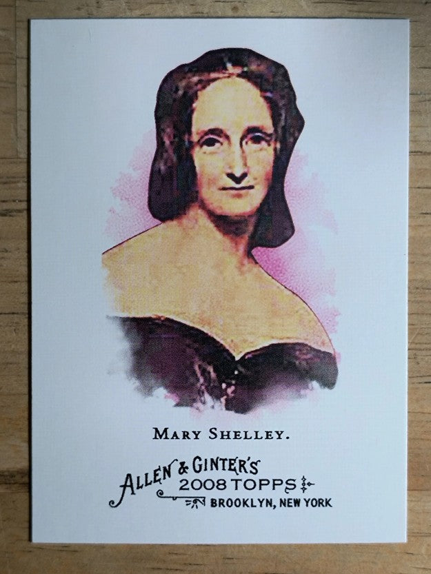 2008 Topps Allen and Ginter #158 Mary Shelley