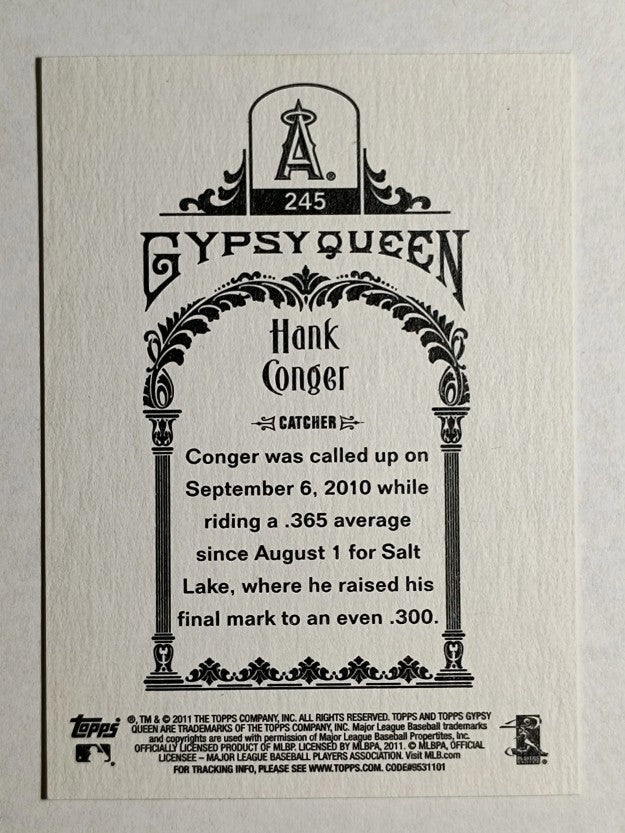 2011 Topps Gypsy Queen #245 Hank Conger RC