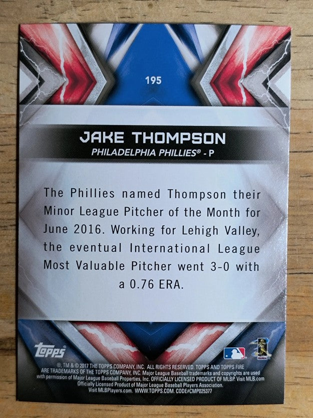 2017 Topps Fire #195 Jake Thompson RC