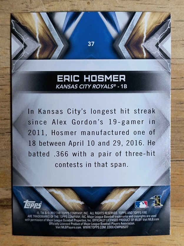 2017 Topps Fire #37 Eric Hosmer