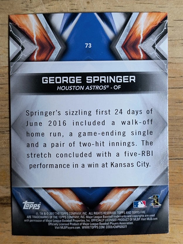2017 Topps Fire #73 George Springer