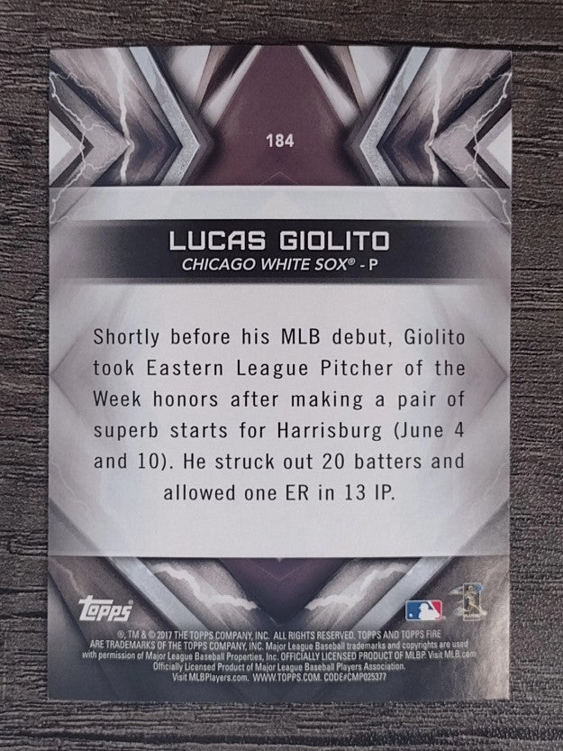 2017 Topps Fire #184 Lucas Giolito