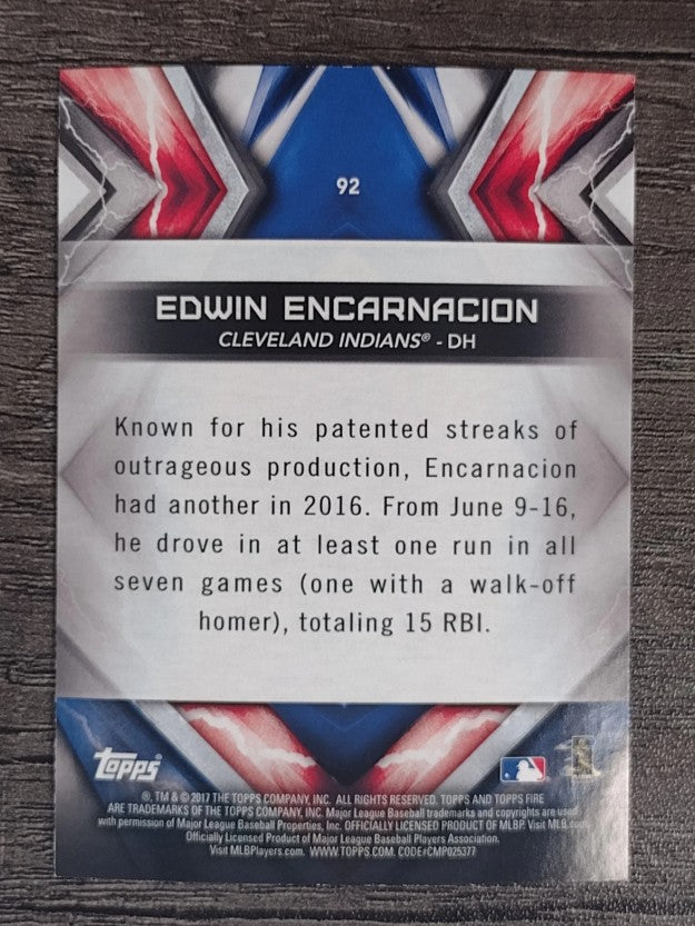 2017 Topps Fire #92 Edwin Encarnacion