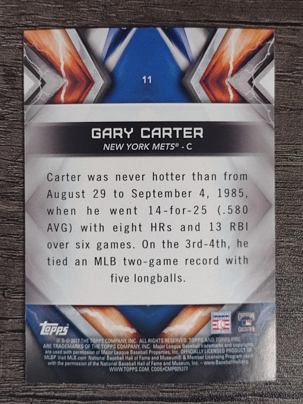 2017 Topps Fire #11 Gary Carter