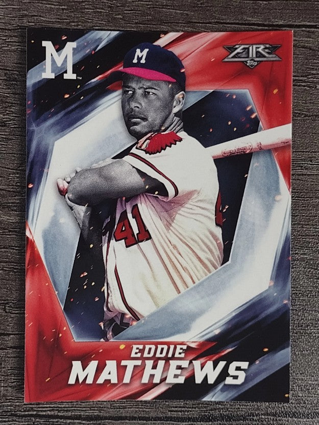 2017 Topps Fire #43 Eddie Mathews