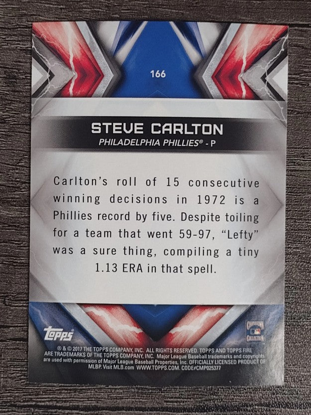 2017 Topps Fire #166 Steve Carlton
