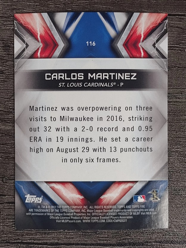 2017 Topps Fire #116 Carlos Martinez