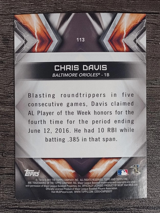 2017 Topps Fire #113 Chris Davis