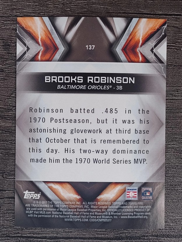 2017 Topps Fire #137 Brooks Robinson