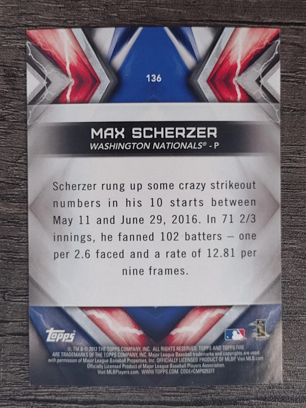 2017 Topps Fire #136 Max Scherzer