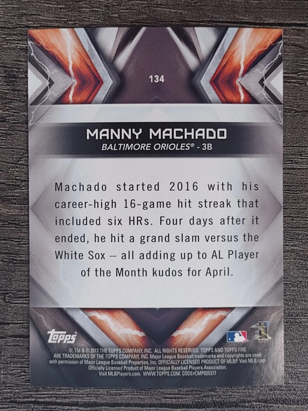 2017 Topps Fire #134 Manny Machado