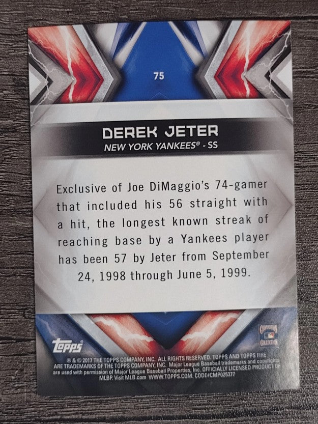 2017 Topps Fire #75 Derek Jeter