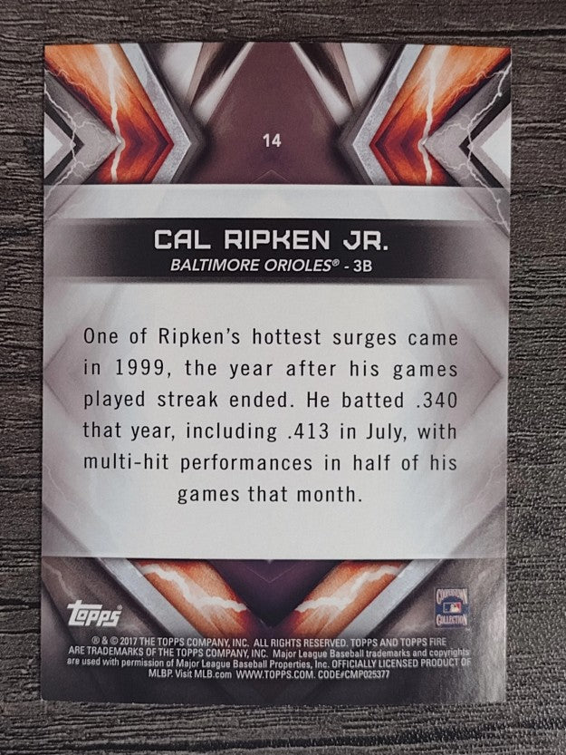 2017 Topps Fire #14 Cal Ripken Jr.