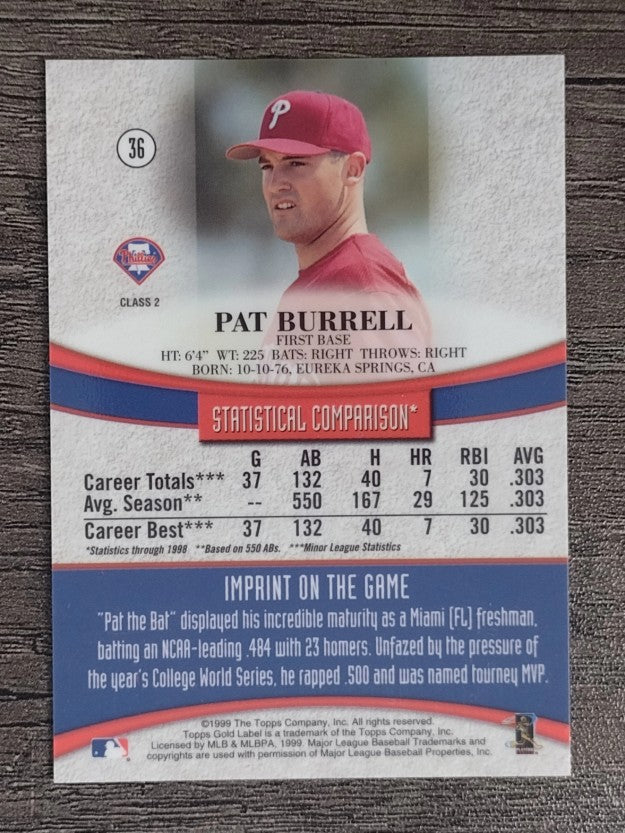 1999 Topps Gold Label Class 2 Black #36 Pat Burrell (EX)