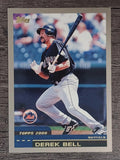 2000 Topps Traded #T113 Derek Bell