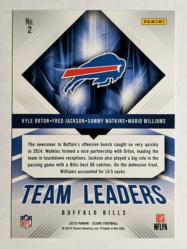 2015 Score Team Leaders #2 Fred Jackson/Kyle Orton/Mario Williams/Sammy Watkins