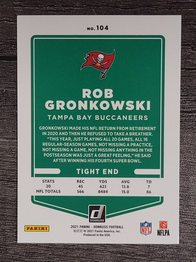 2021 Donruss #104B Rob Gronkowski VAR