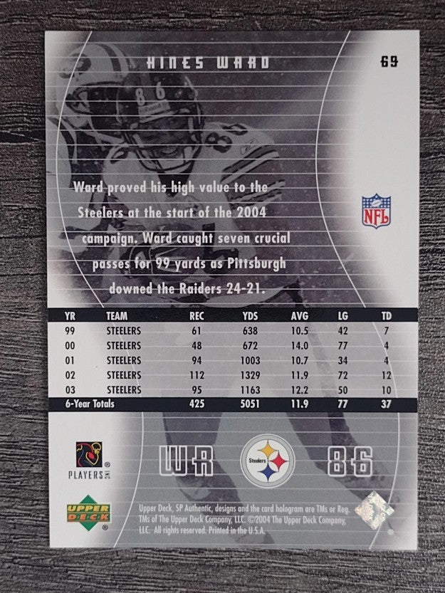2004 SP Authentic #69 Hines Ward