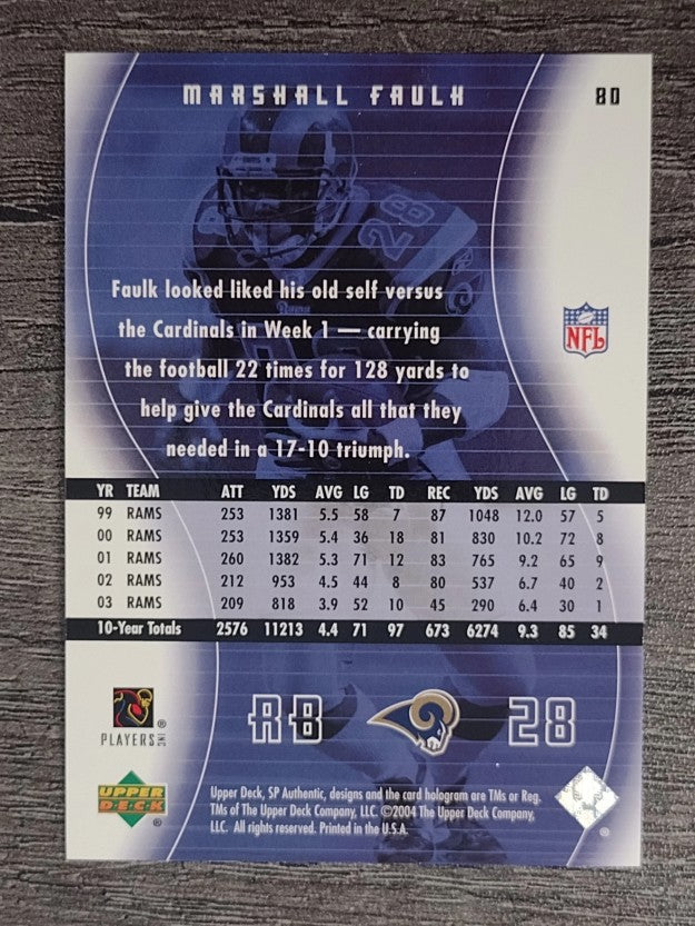 2004 SP Authentic #80 Marshall Faulk