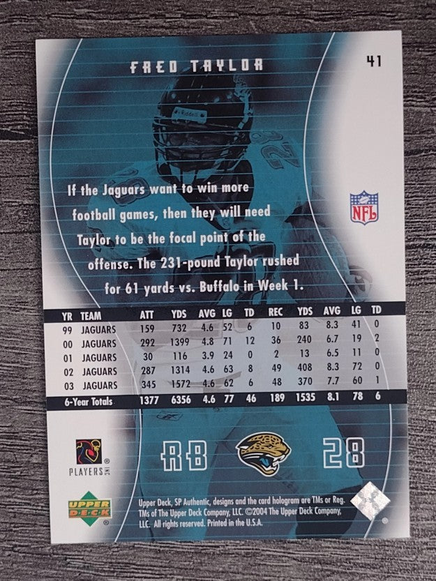2004 SP Authentic #41 Fred Taylor