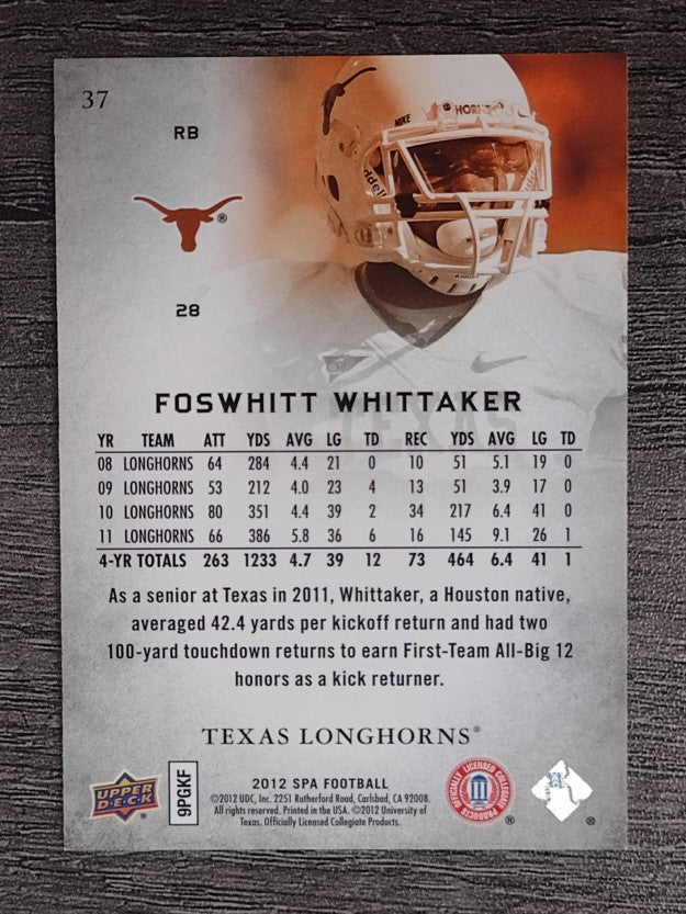 2012 SP Authentic #37 Foswhitt Whittaker