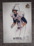 2012 SP Authentic #29 Derek Moye