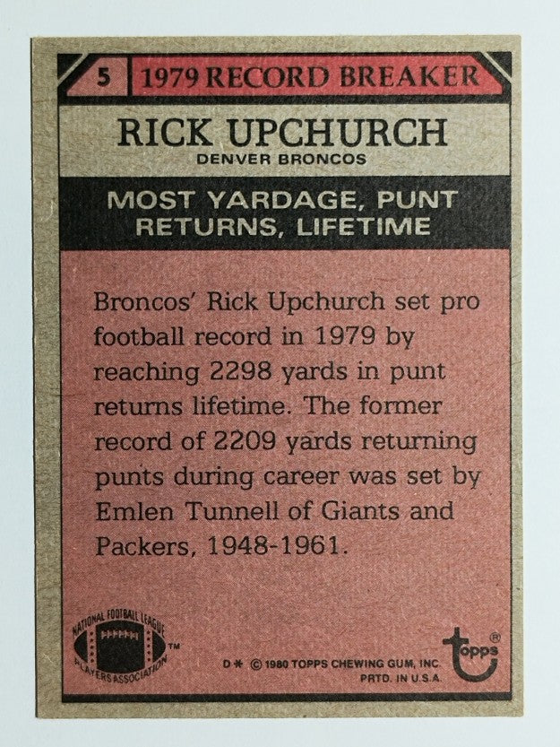 1980 Topps #5 Rick Upchurch RB/Most Punt Return/Yards: Lifetime (VG)