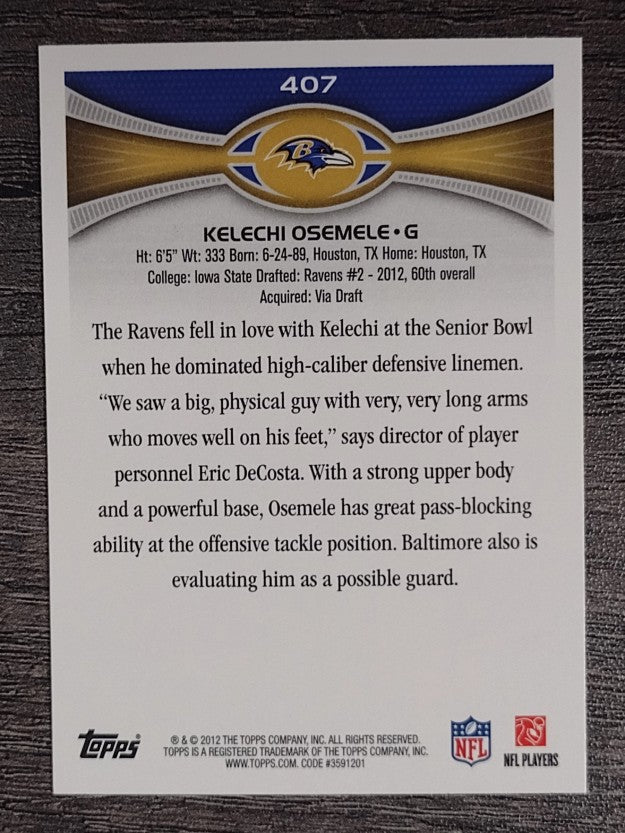 2012 Topps #407 Kelechi Osemele RC