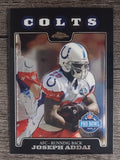 2008 Topps Chrome #TC145 Joseph Addai AP