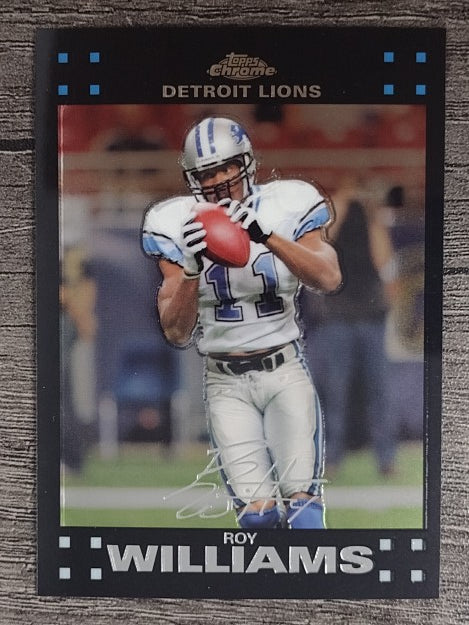 2007 Topps Chrome #TC132 Roy Williams WR