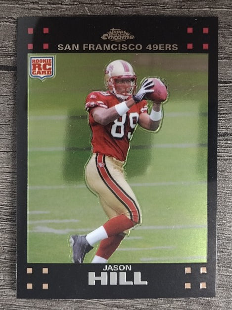 2007 Topps Chrome #TC216 Jason Hill RC (NM)
