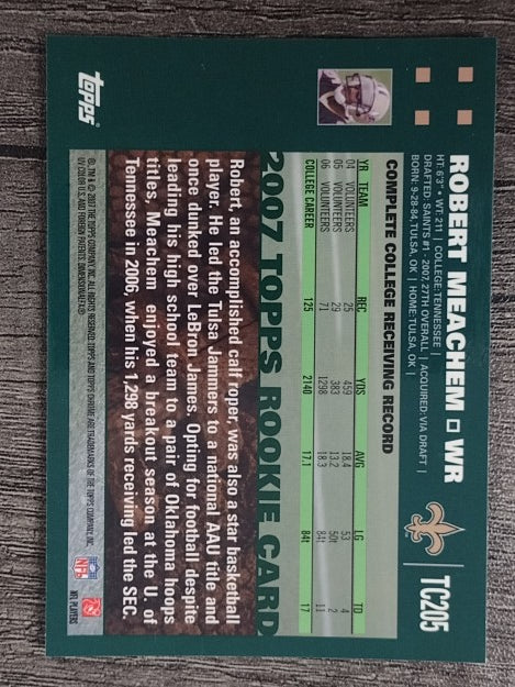 2007 Topps Chrome #TC205 Robert Meachem RC (NM)