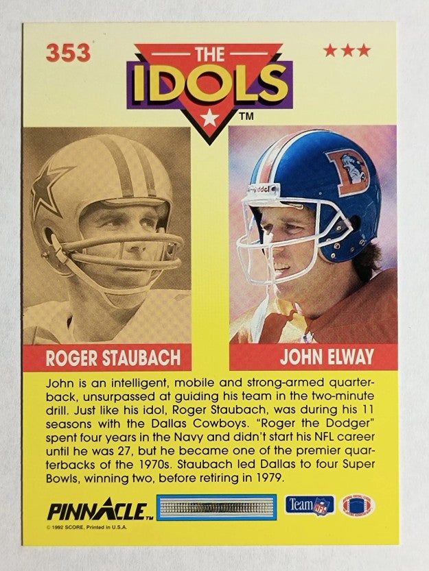 1992 Pinnacle #353 John Elway/Roger Staubach ID