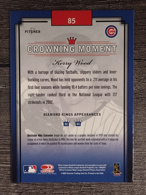 2003 Diamond Kings Bronze Foil #85 Kerry Wood
