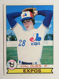 1979 Topps #699 Hal Dues RC (VGEX)